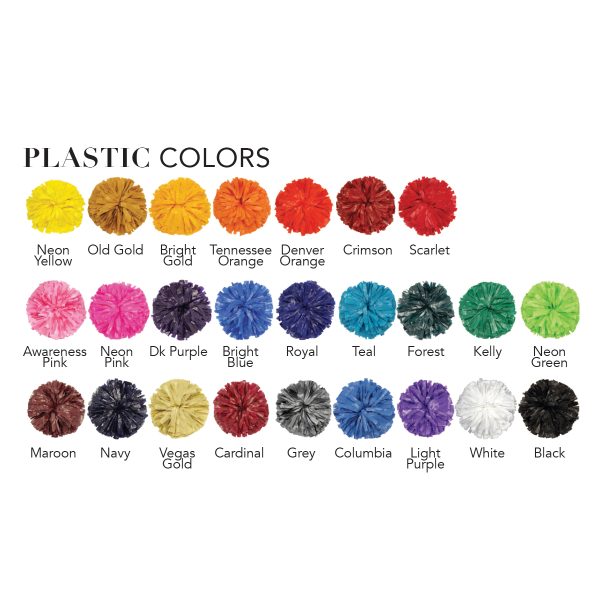 color options for plastic rooter poms, for assistance contact our sales team