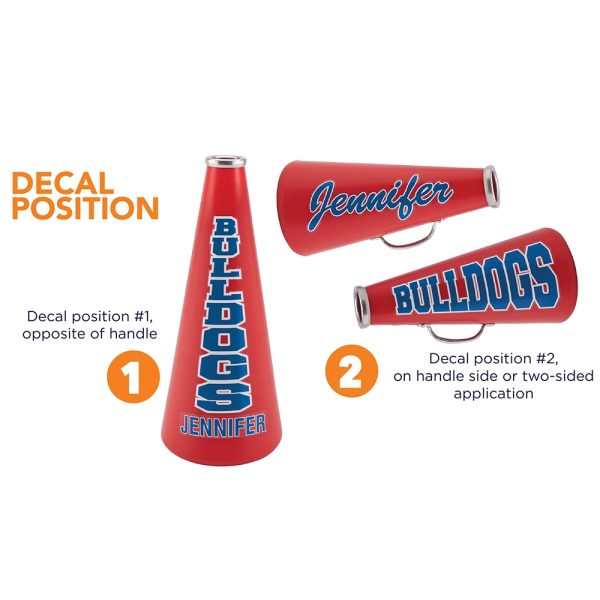 riveted megaphone custom decal positions, for assistance contact our sales team
