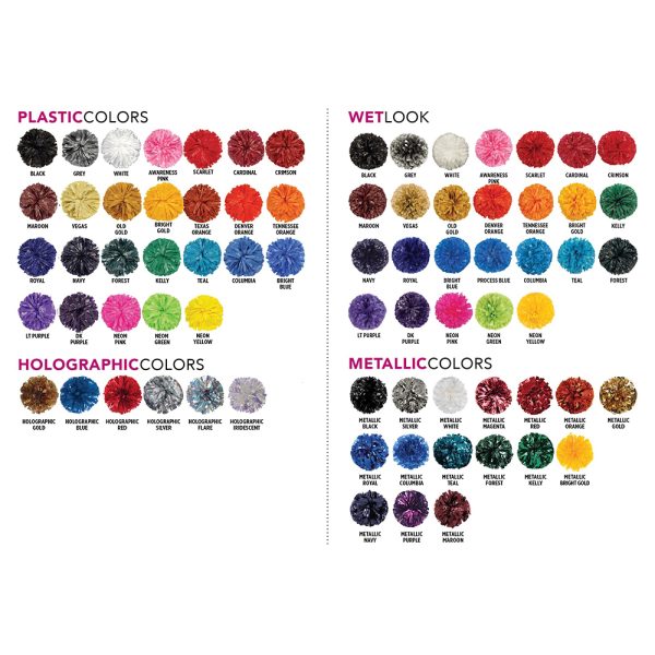 colors available for the specific pom styles, for assistance contact our sales team
